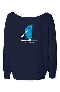Mo' Paddling - Womens Wide Neck Sweatshirt