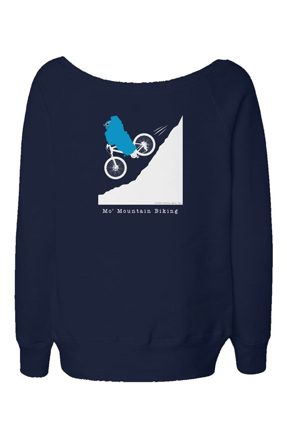 Mo' Mountain Biking - Womens Wide Neck Sweatshirt