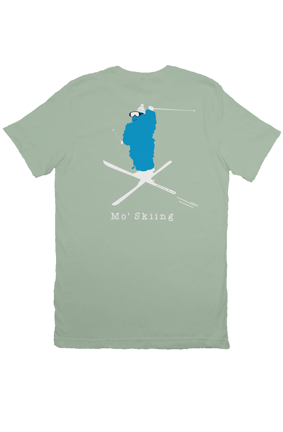 Mo' Skiing - Premium T Shirt (Design on Back)