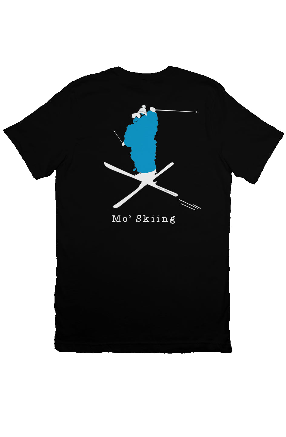 Mo' Skiing - Premium T Shirt (Design on Back)