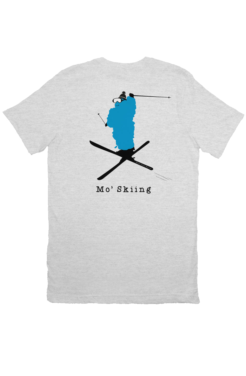 Mo' Skiing - Premium T Shirt (Design on Back)