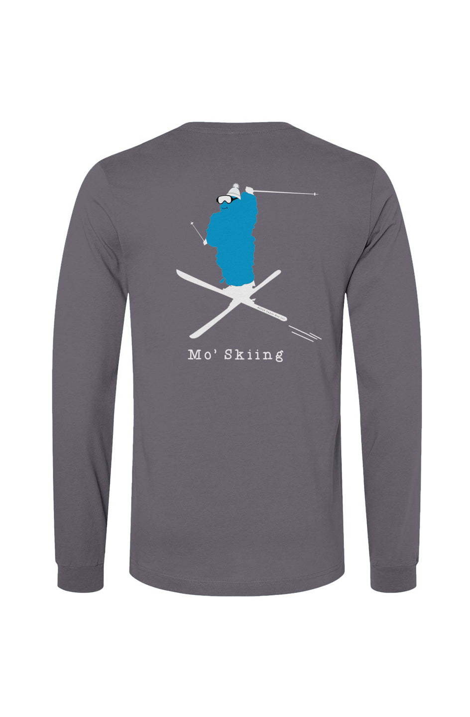 Mo' Skiing - Long Sleeve T (Design on Back)