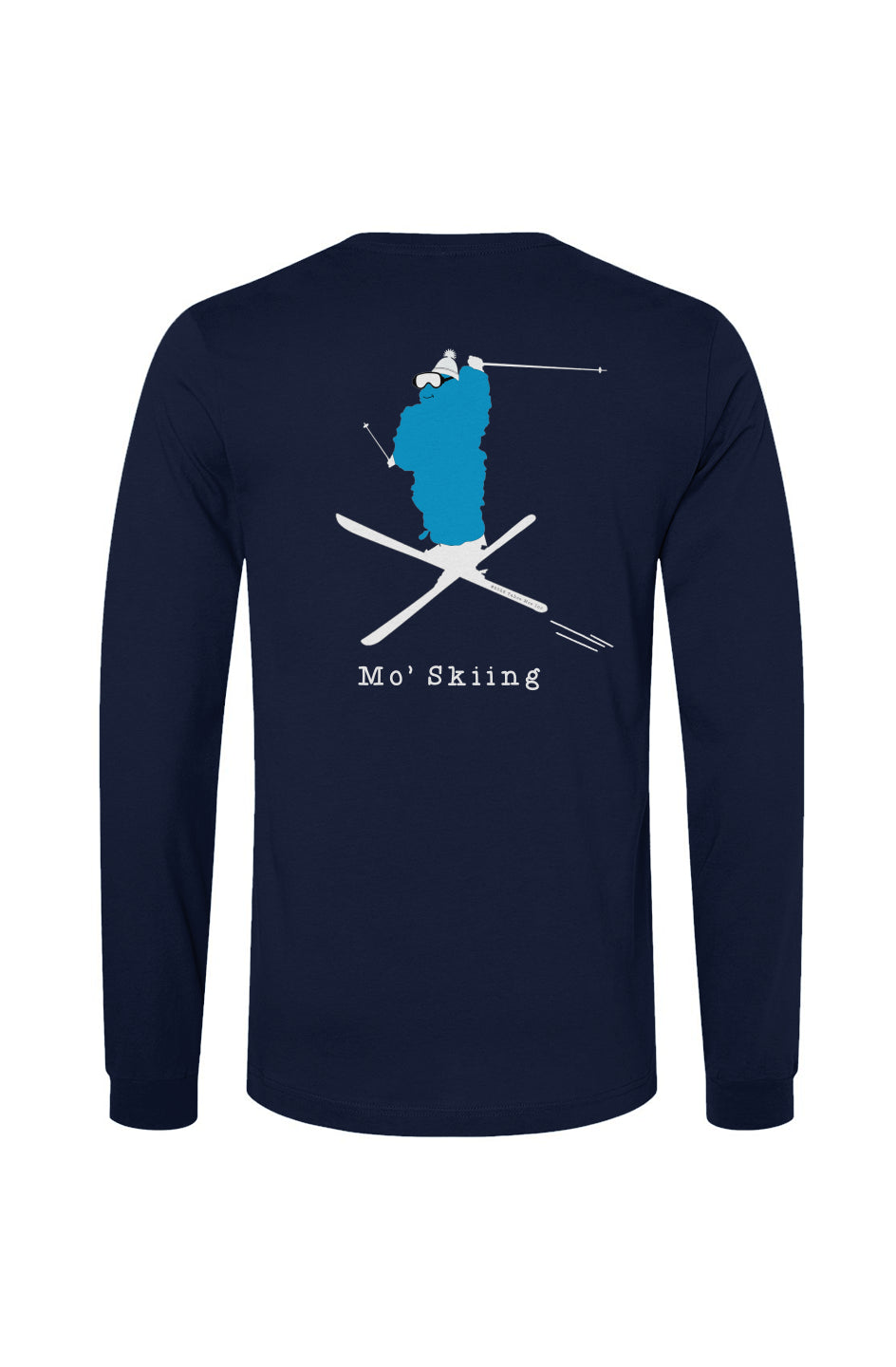 Mo' Skiing - Long Sleeve T (Design on Back)