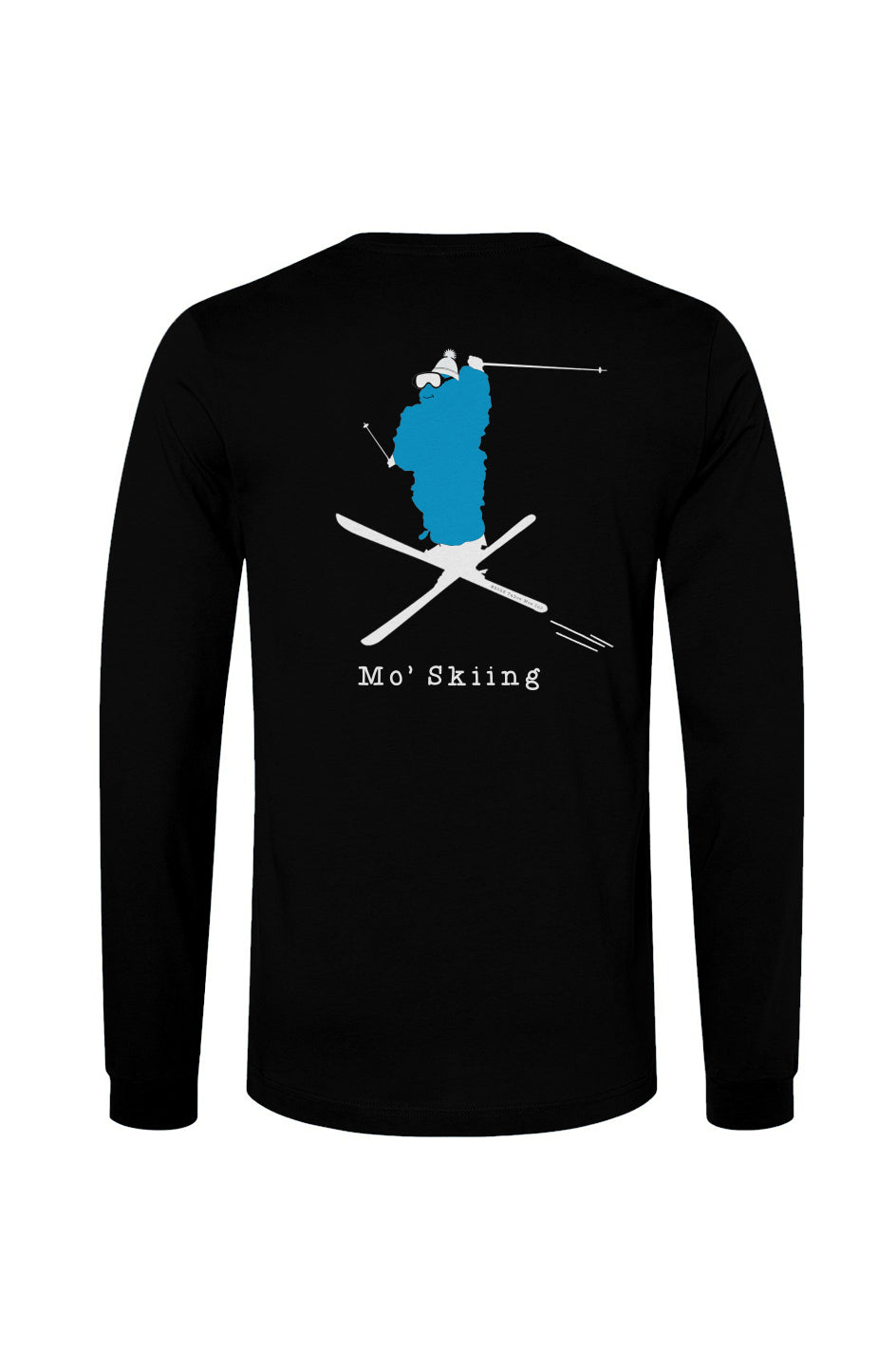 Mo' Skiing - Long Sleeve T (Design on Back)