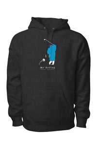Mo' Golfing - Legend Premium Heavyweight Cross Grain Hoodie