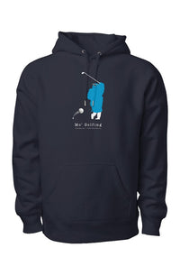 Mo' Golfing - Legend Premium Heavyweight Cross Grain Hoodie